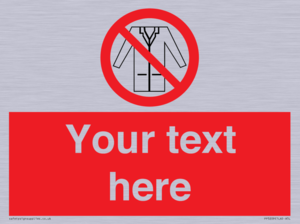 Custom No Lab Coats Sign